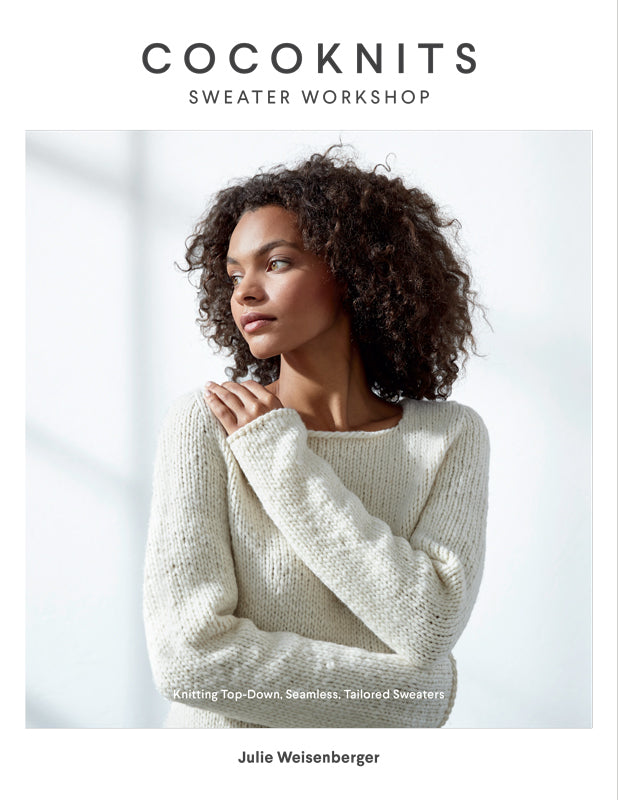 Cocoknits Sweater Workshop. - Hillsborough Yarn Shop